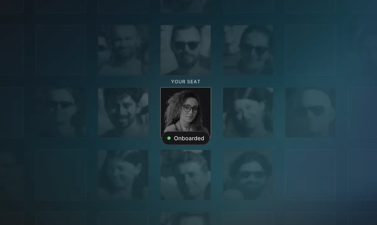 You seated in the middle of the team, onboarded